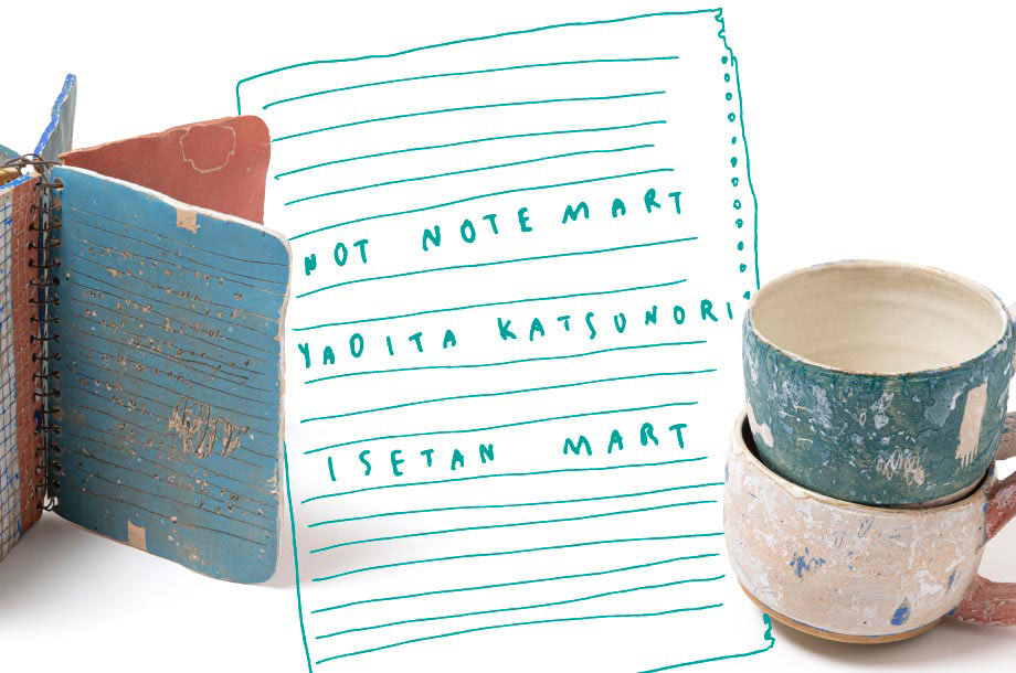イセタンマート「NOT NOTE MART by Katsunori Yaoita」